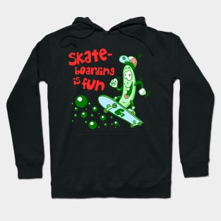 Skateboarding is fun Hoodie